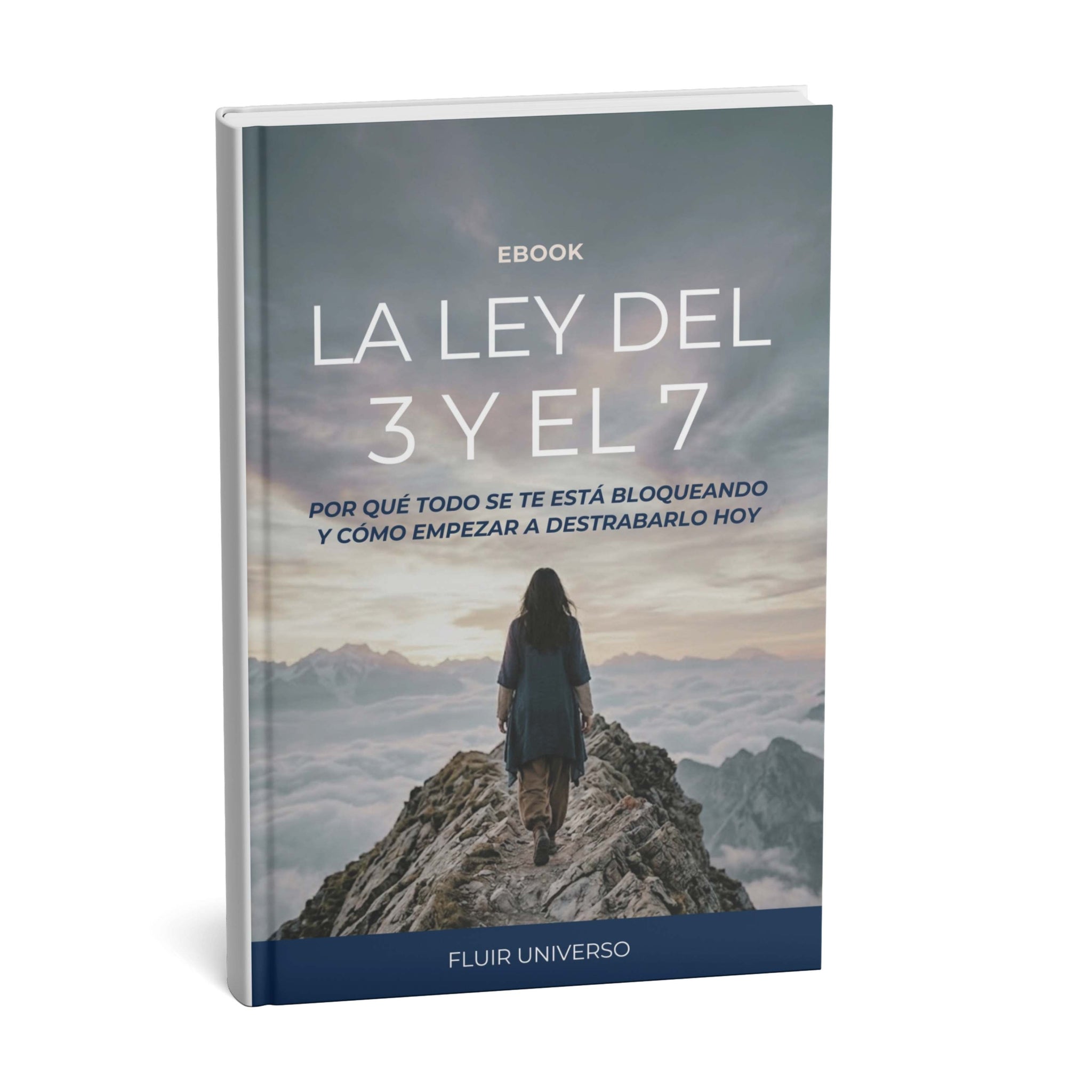 Dejá de equivocarte: La Ley del 3 y el 7 - Ebook